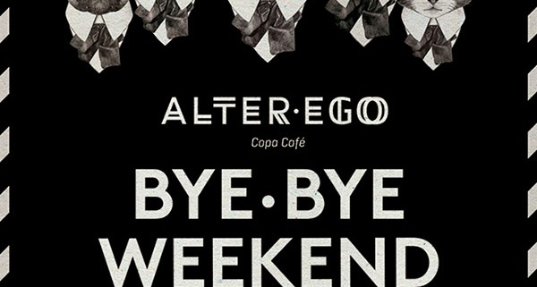 bye-bye-weekend-alter-ego-grupo-temporaneo