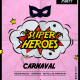 Carnaval superhéroes Murcia