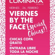 viernes-by-the-face-especial-chicas-luminata-disco